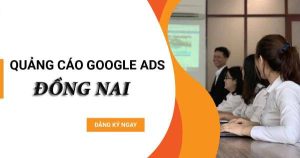 Chạy quảng cáo google ads đồng nai